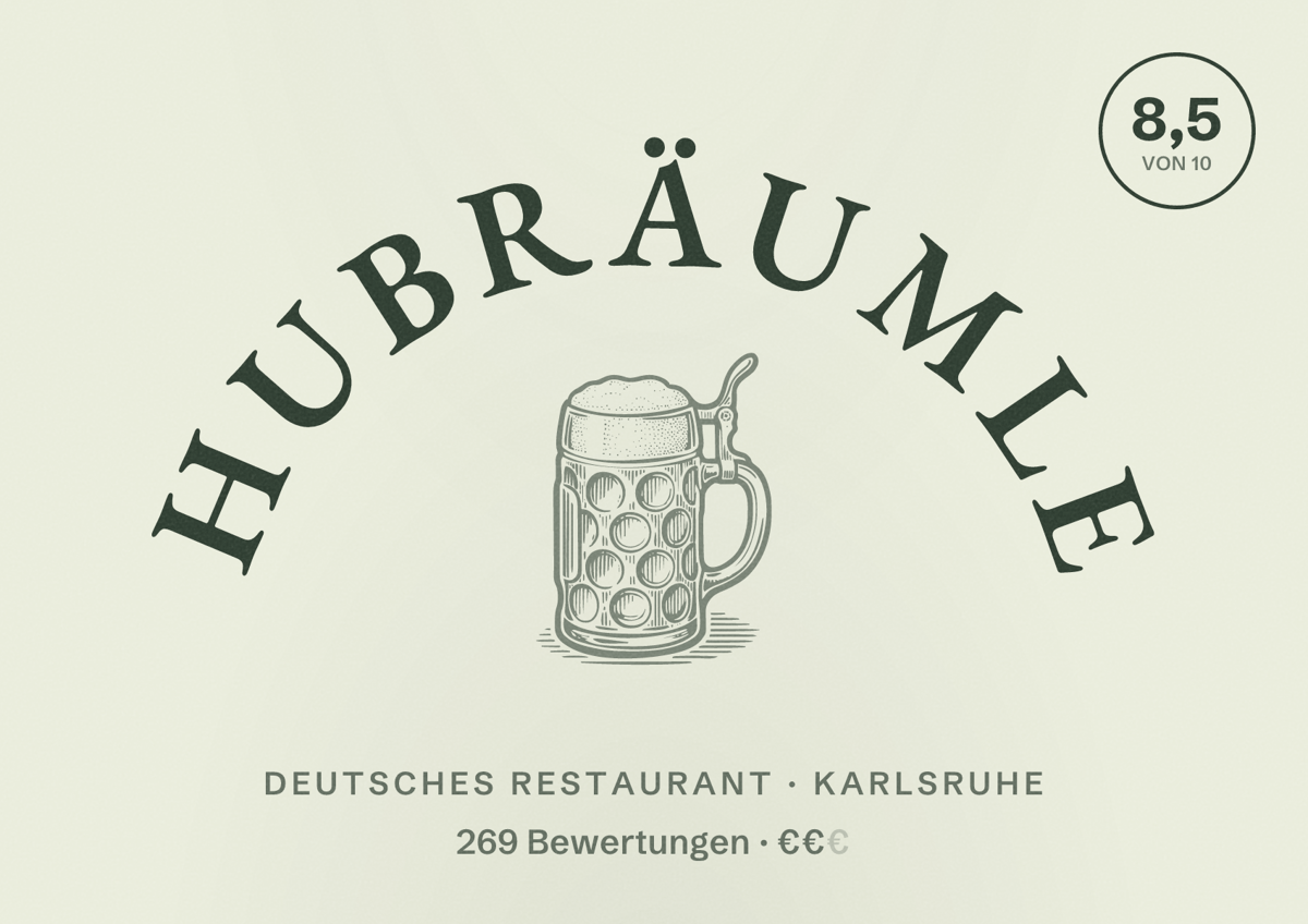 Illustriertes Poster von hubRäumle, Deutsches Restaurant in Karlsruhe: Bewertung 8,5 von 10 aus 269 Bewertungen, Preisniveau €€