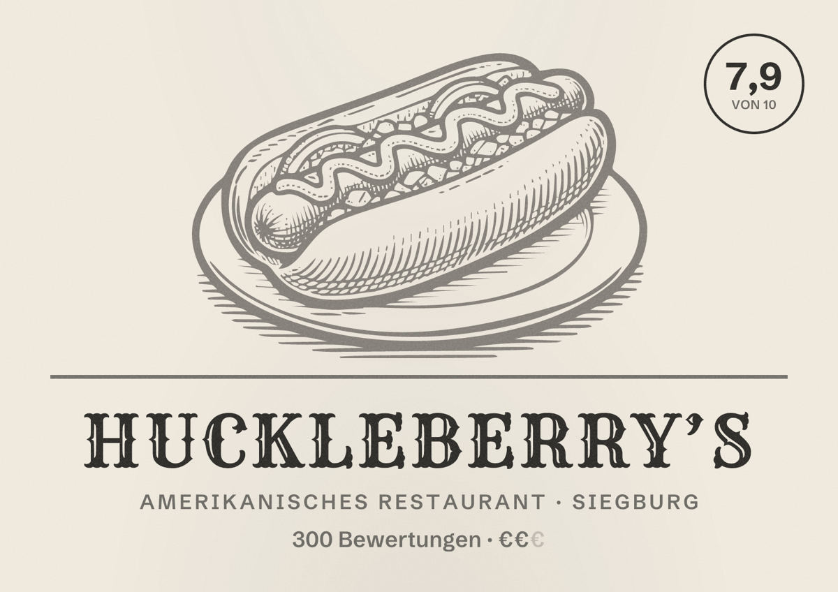 Illustriertes Poster von Huckleberry’s, Amerikanisches Restaurant in Siegburg: Bewertung 7,9 von 10 aus 300 Bewertungen, Preisniveau €€