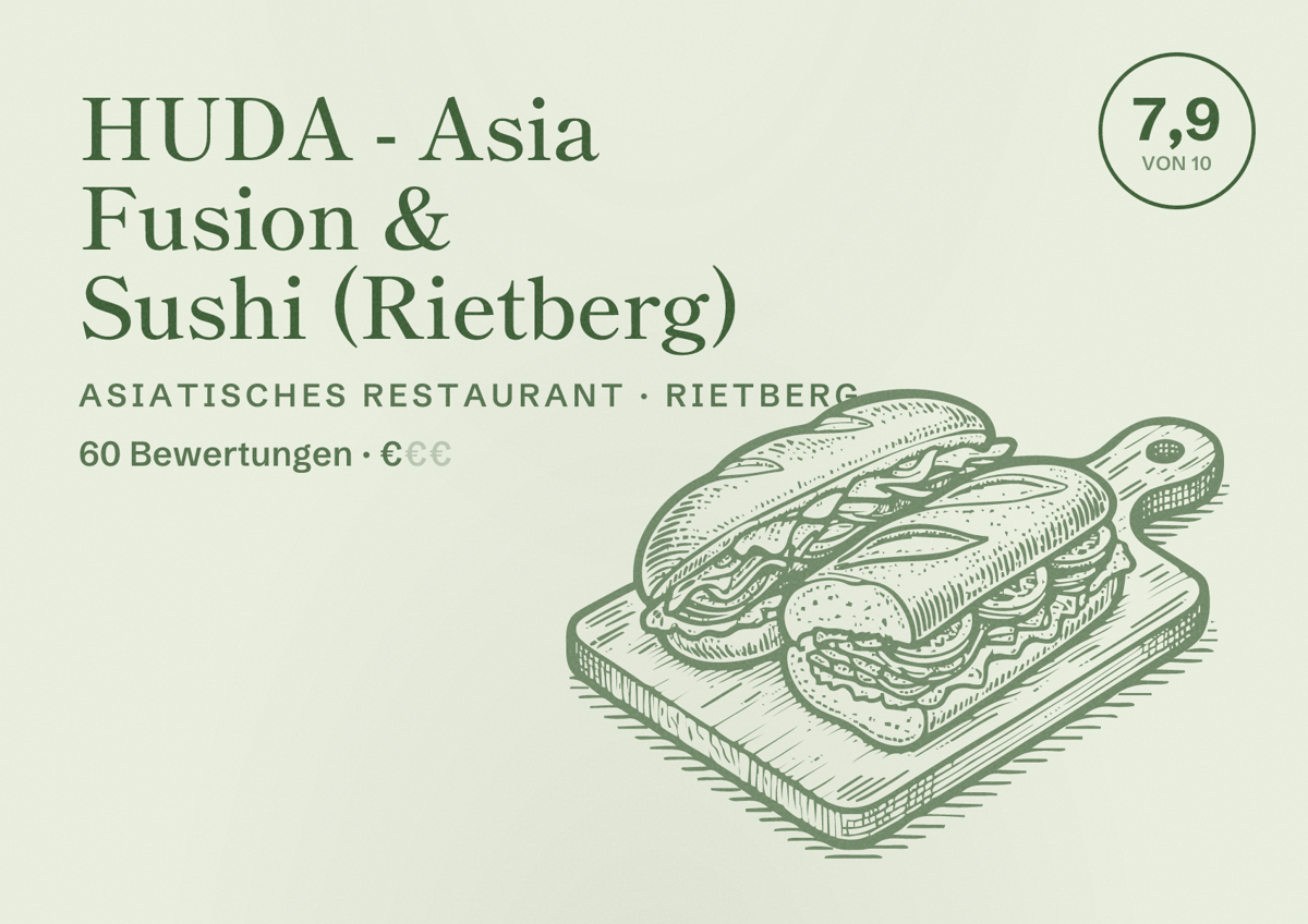 Illustriertes Poster von HUDA - Asia Fusion & Sushi (Rietberg), Asiatisches Restaurant in Rietberg: Bewertung 7,9 von 10 aus 60 Bewertungen, Preisniveau €