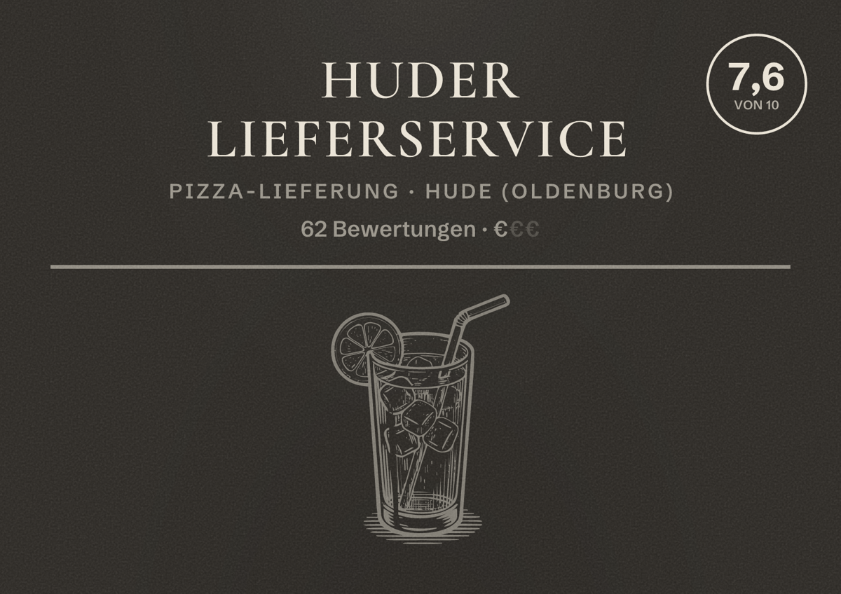 Illustriertes Poster von Huder Lieferservice, Pizza-Lieferung in Hude (Oldenburg): Bewertung 7,6 von 10 aus 62 Bewertungen, Preisniveau €