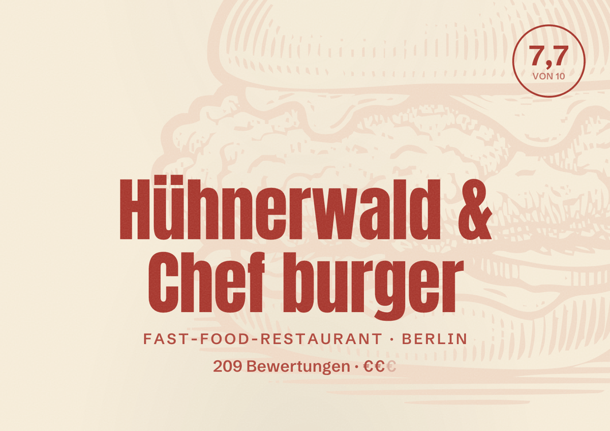 Illustriertes Poster von Hühnerwald & Chef burger, Fast-Food-Restaurant in Berlin: Bewertung 7,7 von 10 aus 209 Bewertungen, Preisniveau €€