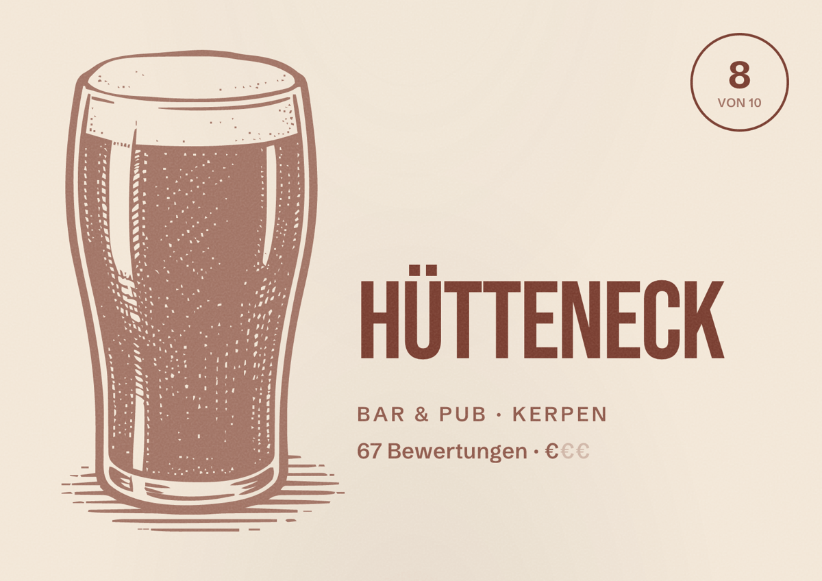 Illustriertes Poster von Hütteneck, Bar & Pub in Kerpen: Bewertung 8 von 10 aus 67 Bewertungen, Preisniveau €