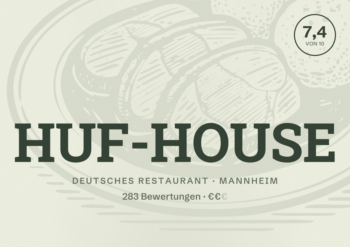 Illustriertes Poster von HUF-HOUSE, Deutsches Restaurant in Mannheim: Bewertung 7,4 von 10 aus 283 Bewertungen, Preisniveau €€