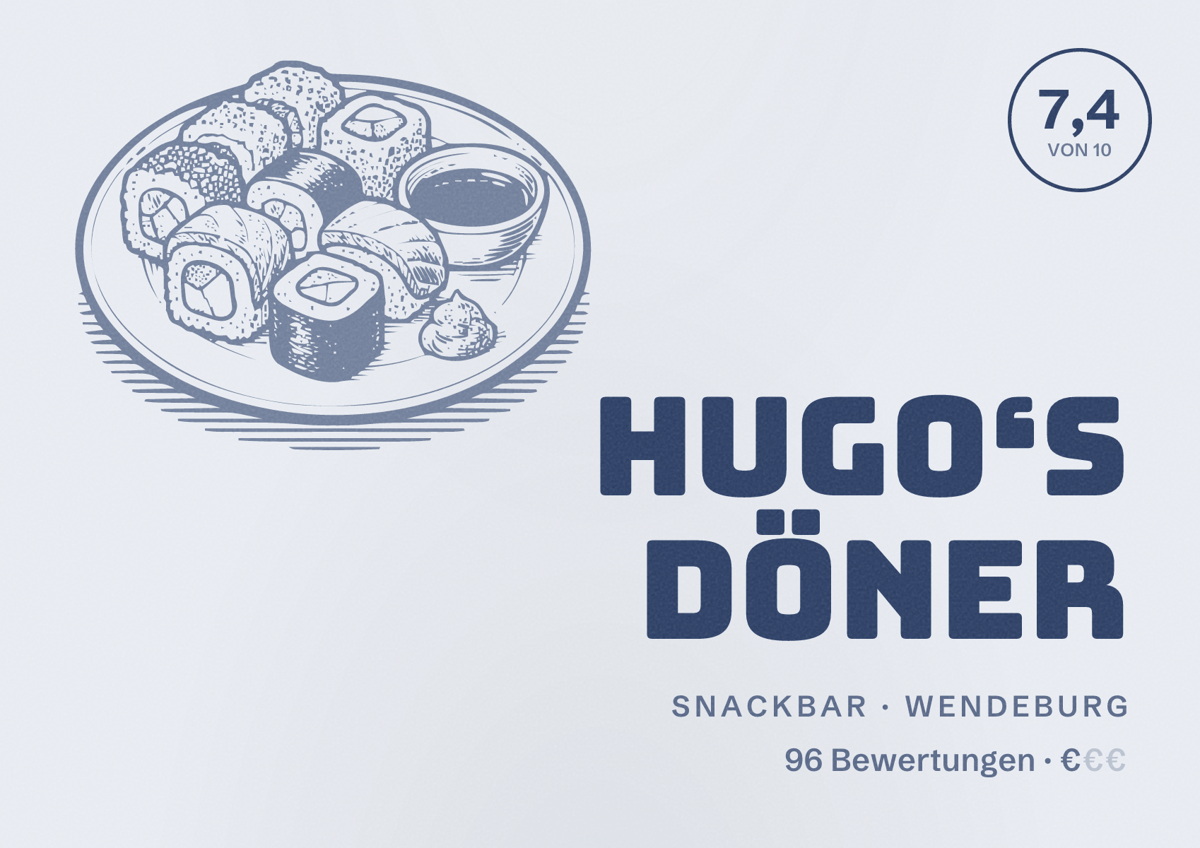 Illustriertes Poster von Hugo‘s Döner, Snackbar in Wendeburg: Bewertung 7,4 von 10 aus 96 Bewertungen, Preisniveau €
