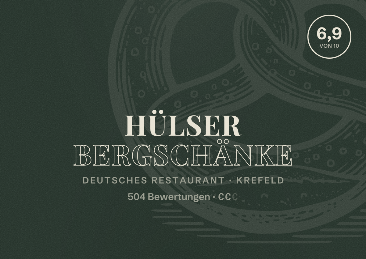 Illustriertes Poster von Hülser Bergschänke, Deutsches Restaurant in Krefeld: Bewertung 6,9 von 10 aus 504 Bewertungen, Preisniveau €€