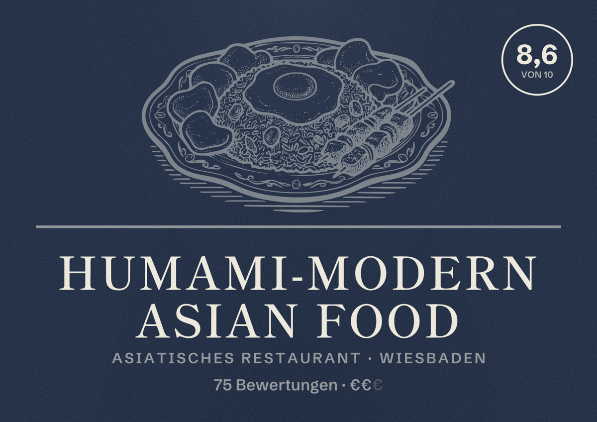 Illustriertes Poster von Humami-Modern Asian Food, Asiatisches Restaurant in Wiesbaden: Bewertung 8,6 von 10 aus 75 Bewertungen, Preisniveau €€