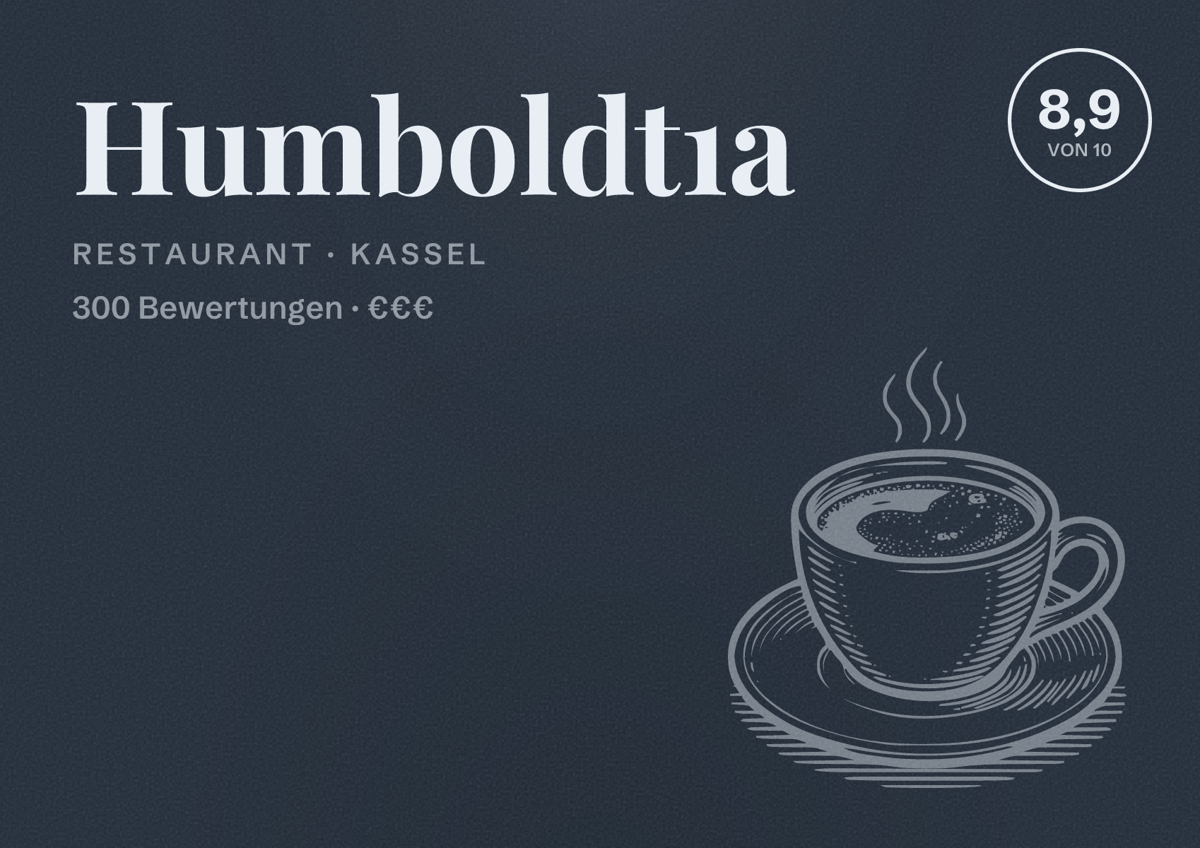 Illustriertes Poster von Humboldt1a, Restaurant in Kassel: Bewertung 8,9 von 10 aus 300 Bewertungen, Preisniveau €€€