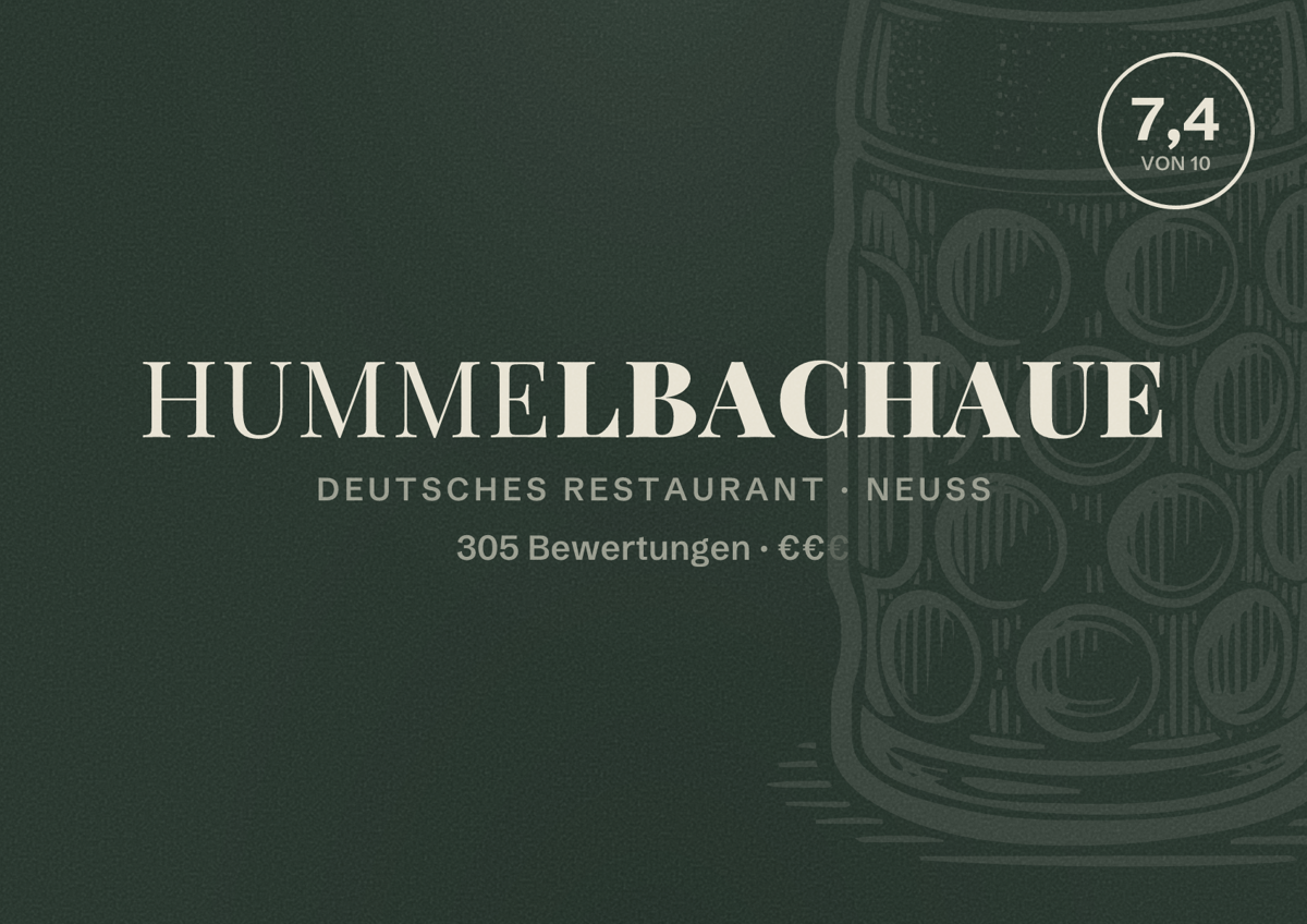 Illustriertes Poster von Hummelbachaue, Deutsches Restaurant in Neuss: Bewertung 7,4 von 10 aus 305 Bewertungen, Preisniveau €€