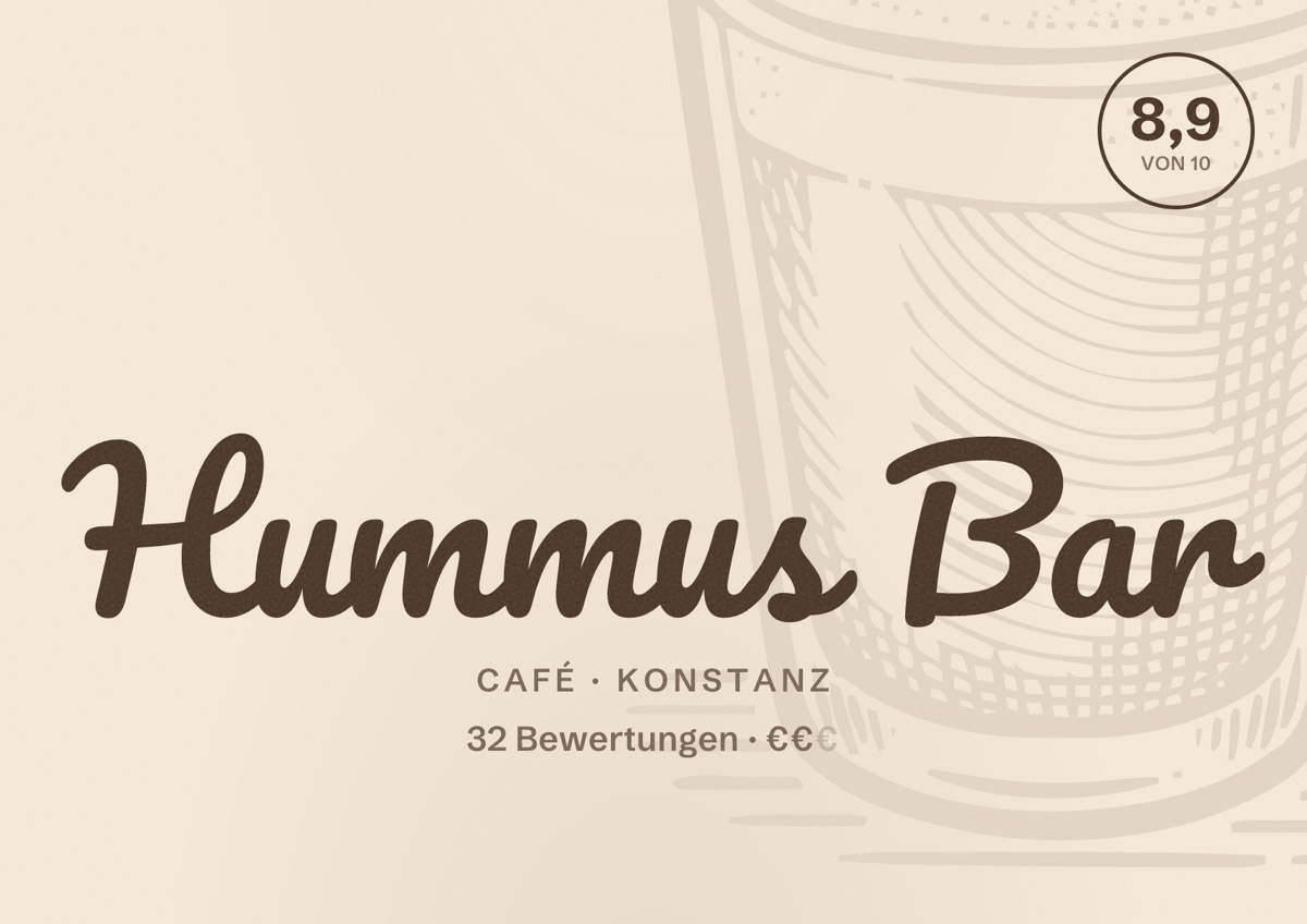 Illustriertes Poster von Hummus Bar, Café in Konstanz: Bewertung 8,9 von 10 aus 32 Bewertungen, Preisniveau €€