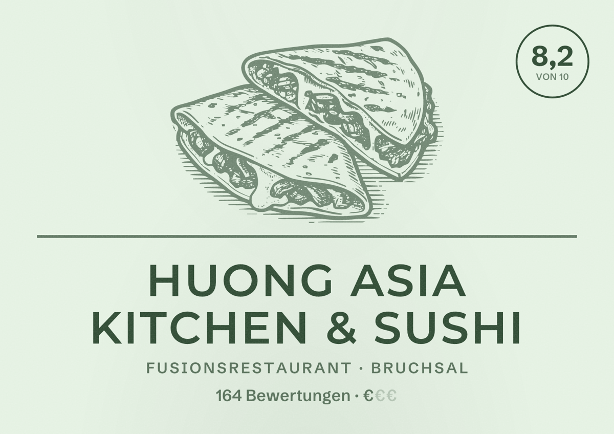 Illustriertes Poster von Huong Asia Kitchen & Sushi, Fusionsrestaurant in Bruchsal: Bewertung 8,2 von 10 aus 164 Bewertungen, Preisniveau €