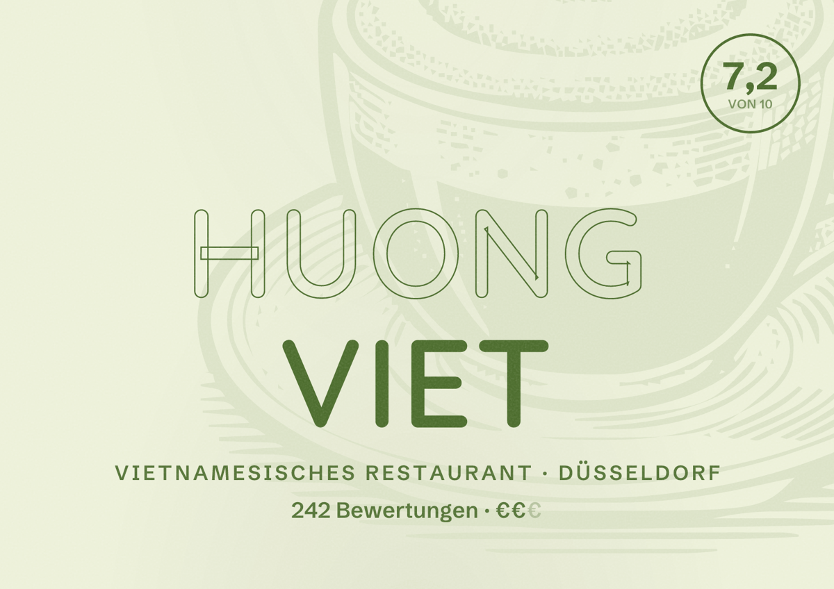 Illustriertes Poster von Huong Viet, Vietnamesisches Restaurant in Düsseldorf: Bewertung 7,2 von 10 aus 242 Bewertungen, Preisniveau €€