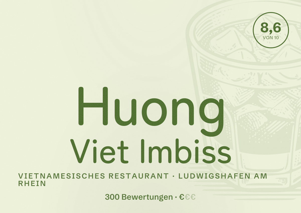 Illustriertes Poster von Huong Viet Imbiss, Vietnamesisches Restaurant in Ludwigshafen am Rhein: Bewertung 8,6 von 10 aus 300 Bewertungen, Preisniveau €
