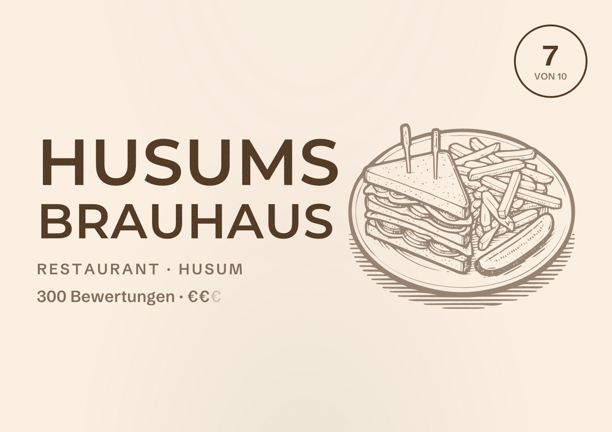 Illustriertes Poster von Husums Brauhaus, Restaurant in Husum: Bewertung 7 von 10 aus 300 Bewertungen, Preisniveau €€