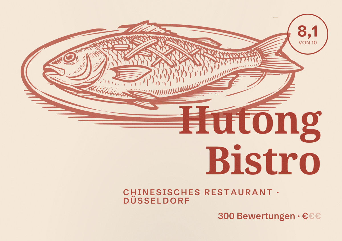 Illustriertes Poster von Hutong Bistro, Chinesisches Restaurant in Düsseldorf: Bewertung 8,1 von 10 aus 300 Bewertungen, Preisniveau €