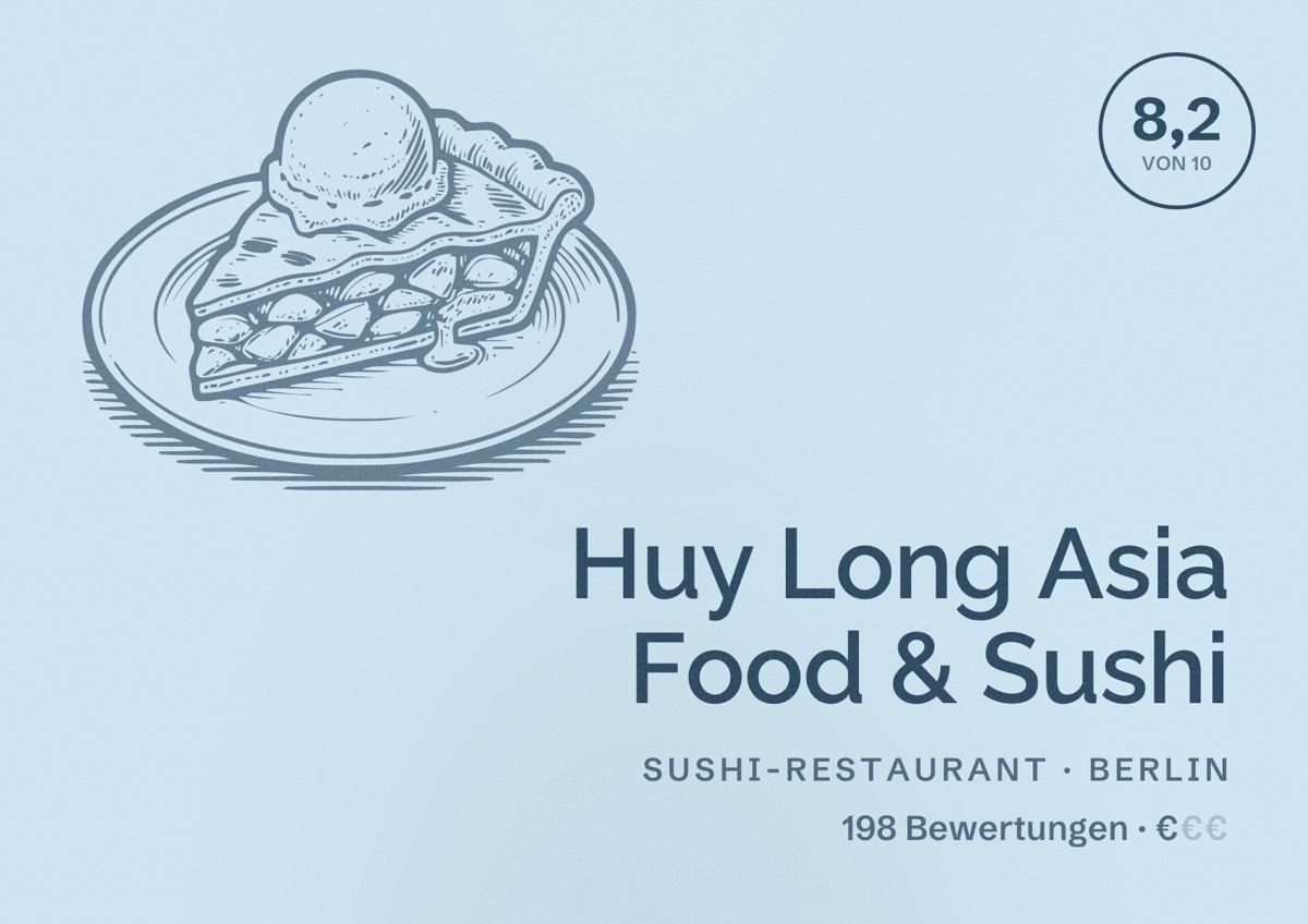 Illustriertes Poster von Huy Long Asia Food & Sushi, Sushi-Restaurant in Berlin: Bewertung 8,2 von 10 aus 198 Bewertungen, Preisniveau €
