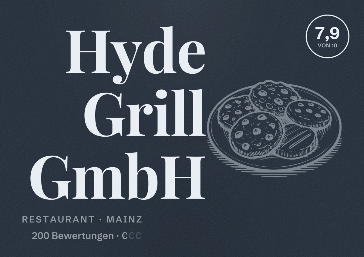 Illustriertes Poster von Hyde Grill GmbH, Restaurant in Mainz: Bewertung 7,9 von 10 aus 200 Bewertungen, Preisniveau €