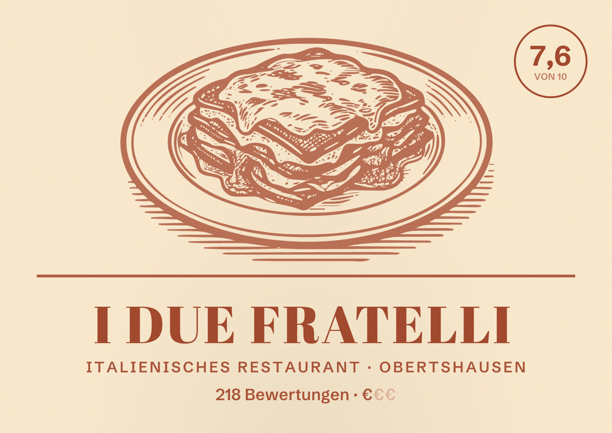 Illustriertes Poster von I Due Fratelli, Italienisches Restaurant in Obertshausen: Bewertung 7,6 von 10 aus 218 Bewertungen, Preisniveau €