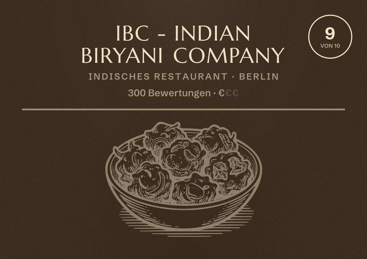 Illustriertes Poster von IBC - Indian Biryani Company, Indisches Restaurant in Berlin: Bewertung 9,0 von 10 aus 300 Bewertungen, Preisniveau €