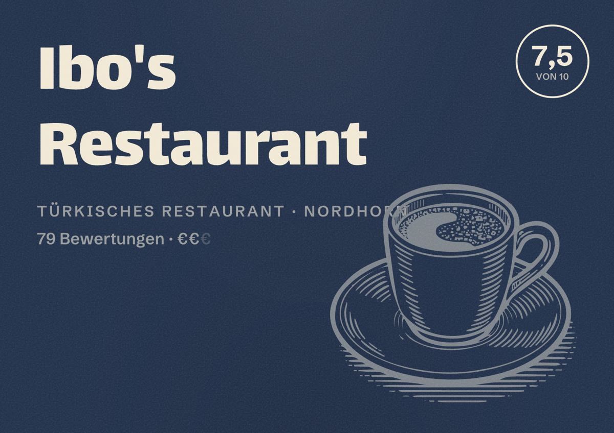 Illustriertes Poster von Ibo's Restaurant, Türkisches Restaurant in Nordhorn: Bewertung 7,5 von 10 aus 79 Bewertungen, Preisniveau €€
