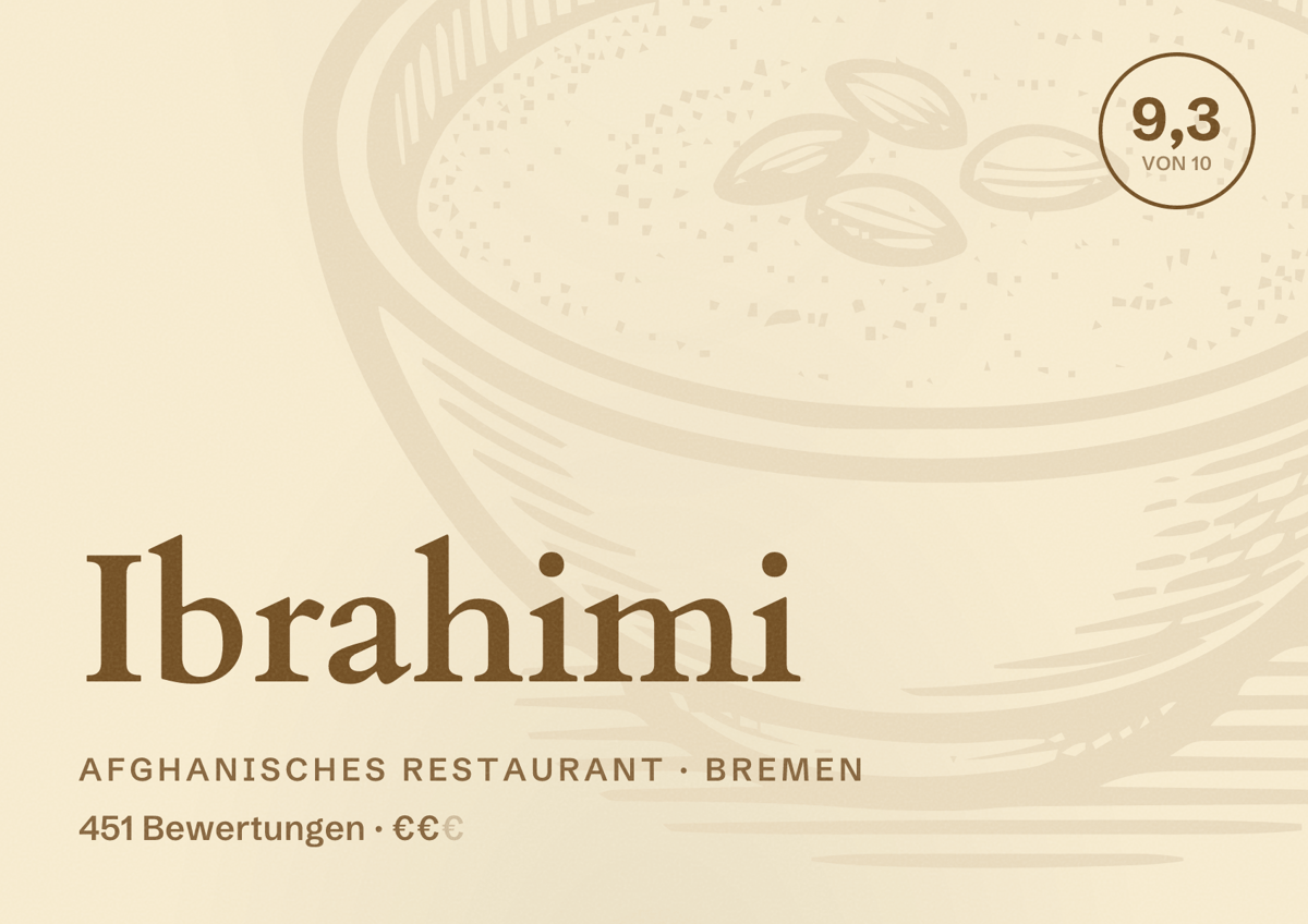 Illustriertes Poster von Ibrahimi, Afghanisches Restaurant in Bremen: Bewertung 9,3 von 10 aus 451 Bewertungen, Preisniveau €€