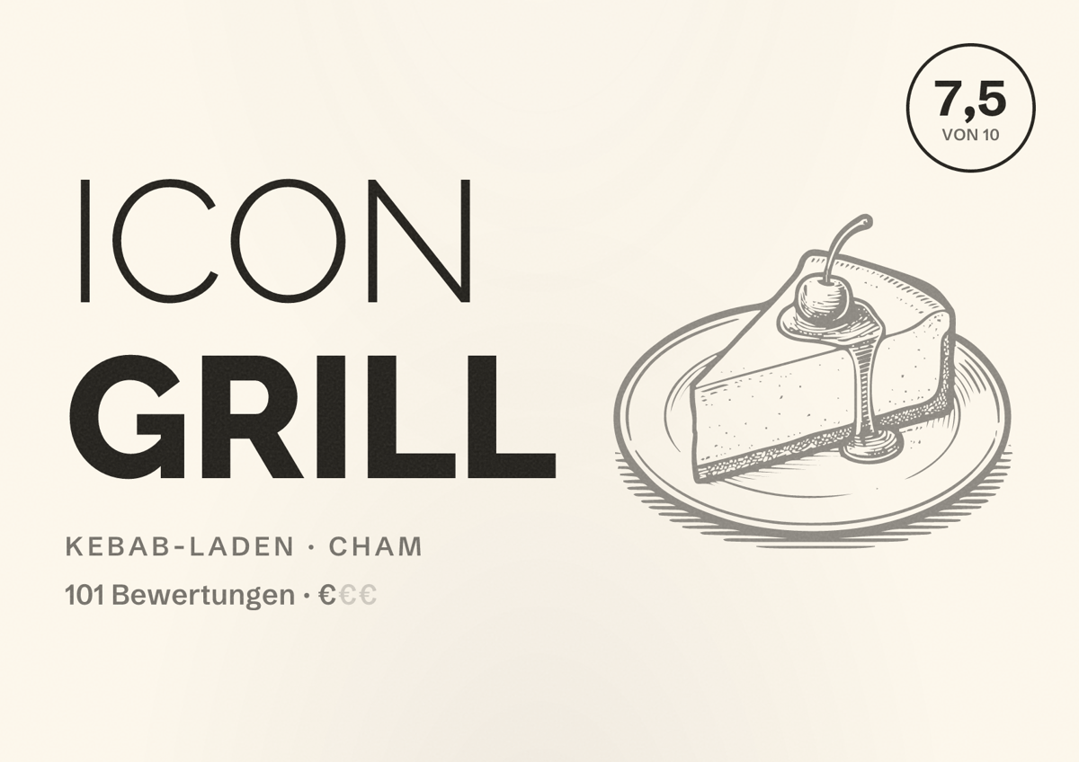 Illustriertes Poster von ICON GRILL, Kebab-Laden in Cham: Bewertung 7,5 von 10 aus 101 Bewertungen, Preisniveau €