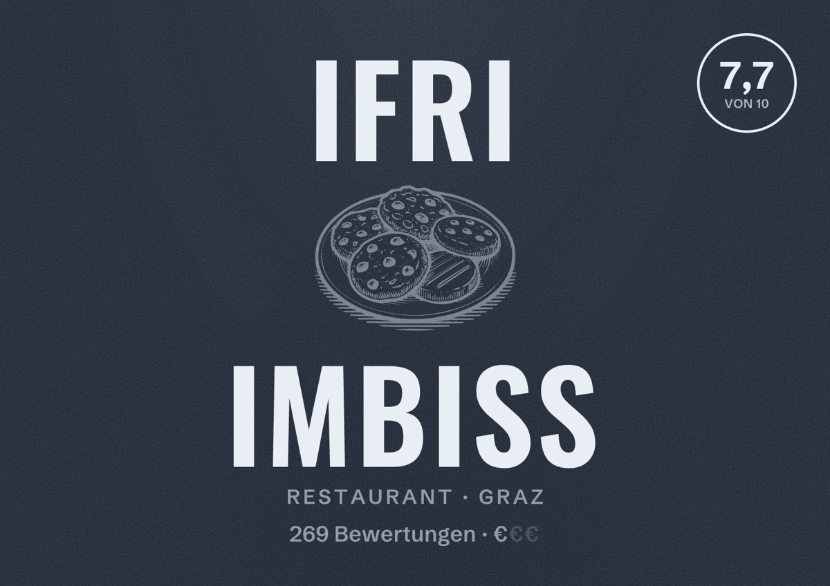 Illustriertes Poster von Ifri Imbiss, Restaurant in Graz: Bewertung 7,7 von 10 aus 269 Bewertungen, Preisniveau €