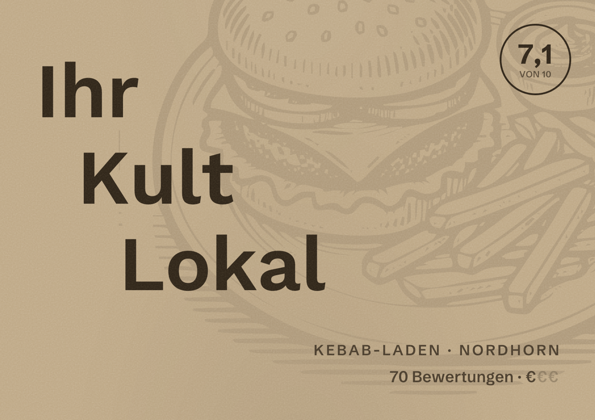 Illustriertes Poster von Ihr Kult Lokal, Kebab-Laden in Nordhorn: Bewertung 7,1 von 10 aus 70 Bewertungen, Preisniveau €