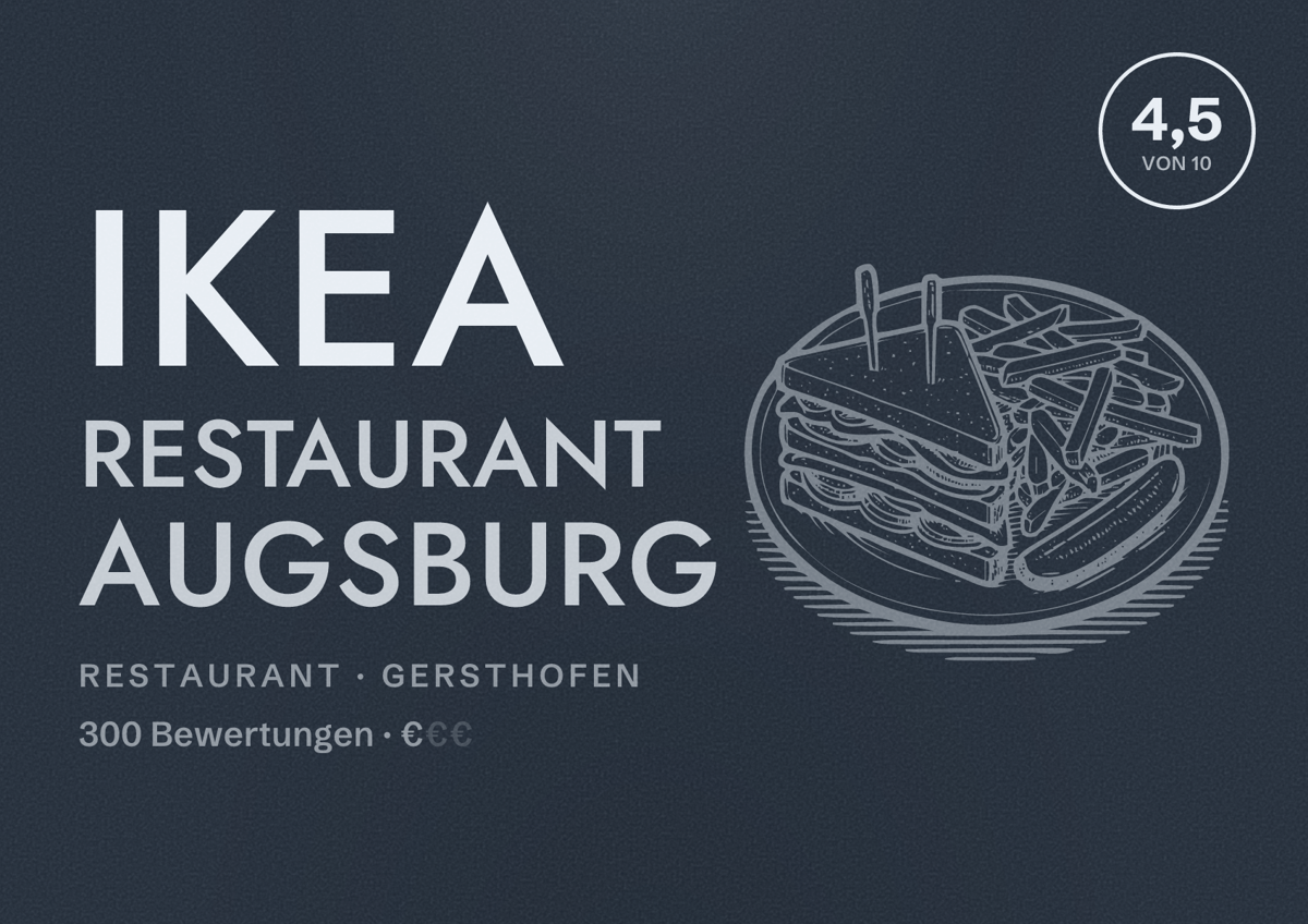 Illustriertes Poster von IKEA Restaurant Augsburg, Restaurant in Gersthofen: Bewertung 4,5 von 10 aus 300 Bewertungen, Preisniveau €