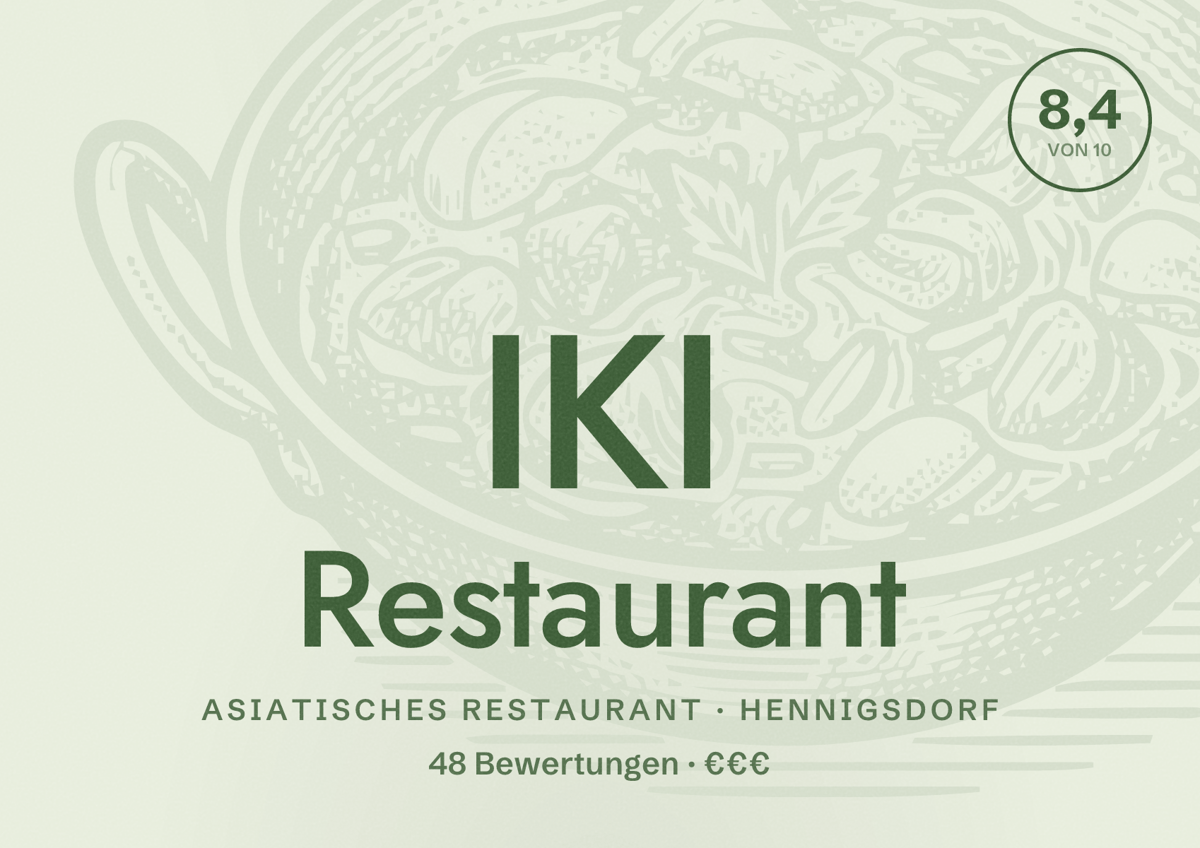 Illustriertes Poster von IKI Restaurant, Asiatisches Restaurant in Hennigsdorf: Bewertung 8,4 von 10 aus 48 Bewertungen, Preisniveau €€€