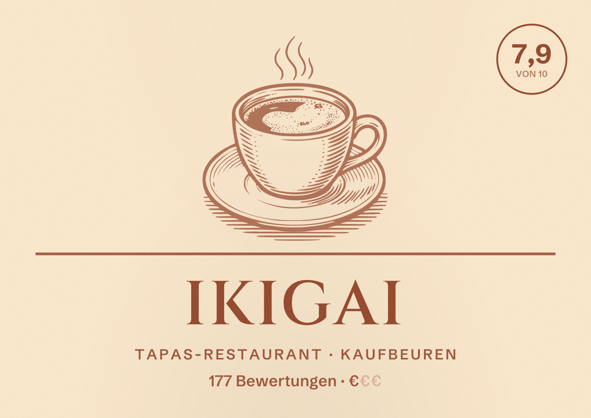 Illustriertes Poster von Ikigai, Tapas-Restaurant in Kaufbeuren: Bewertung 7,9 von 10 aus 177 Bewertungen, Preisniveau €