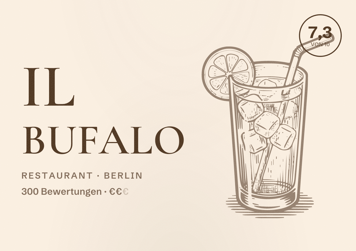 Illustriertes Poster von Il Bufalo, Restaurant in Berlin: Bewertung 7,3 von 10 aus 300 Bewertungen, Preisniveau €€