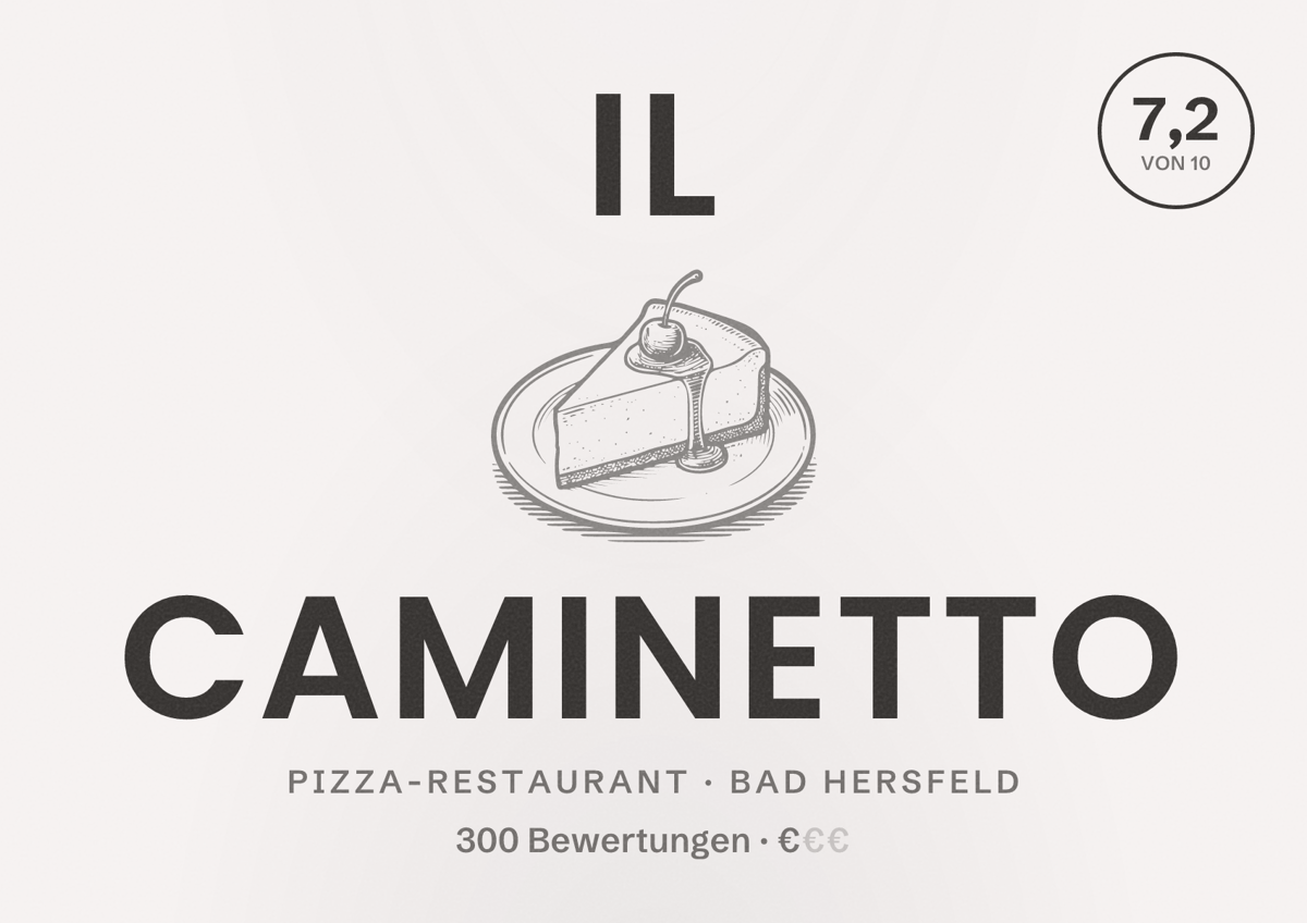 Illustriertes Poster von Il Caminetto, Pizza-Restaurant in Bad Hersfeld: Bewertung 7,2 von 10 aus 300 Bewertungen, Preisniveau €