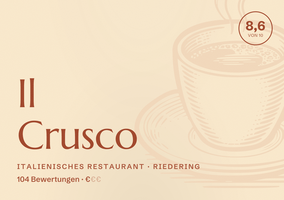 Illustriertes Poster von Il Crusco, Italienisches Restaurant in Riedering: Bewertung 8,6 von 10 aus 104 Bewertungen, Preisniveau €