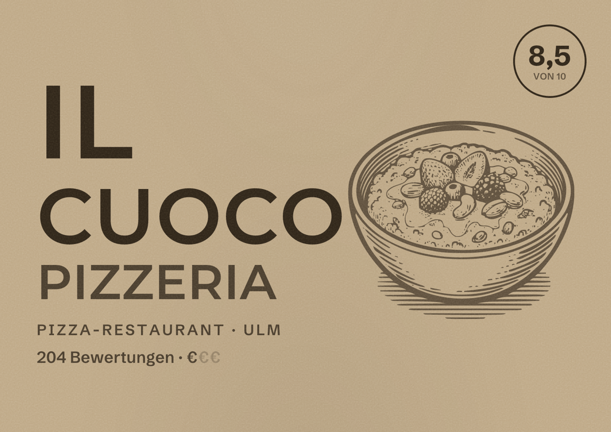 Illustriertes Poster von Il Cuoco Pizzeria, Pizza-Restaurant in Ulm: Bewertung 8,5 von 10 aus 204 Bewertungen, Preisniveau €