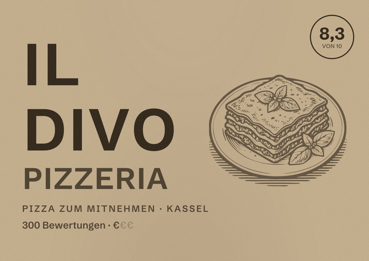 Illustriertes Poster von Il Divo Pizzeria, Pizza zum Mitnehmen in Kassel: Bewertung 8,3 von 10 aus 300 Bewertungen, Preisniveau €