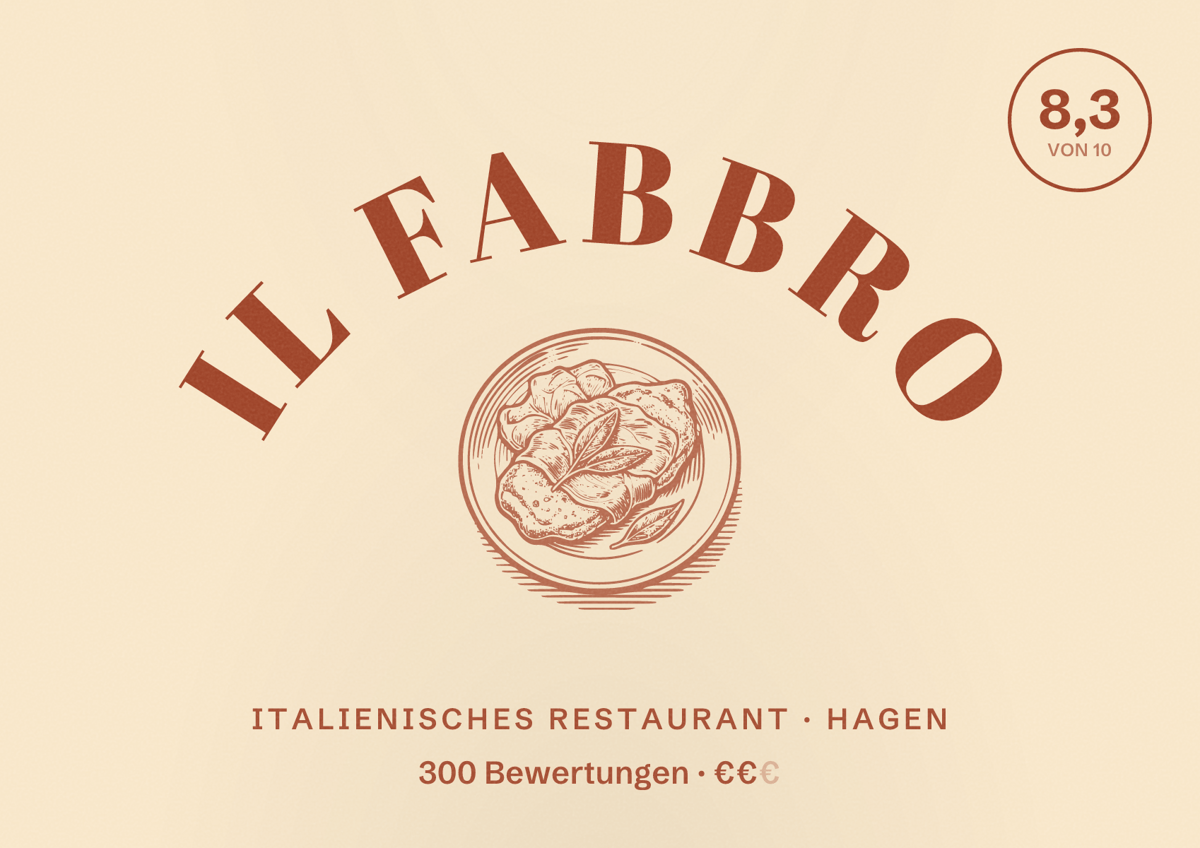 Illustriertes Poster von Il Fabbro, Italienisches Restaurant in Hagen: Bewertung 8,3 von 10 aus 300 Bewertungen, Preisniveau €€