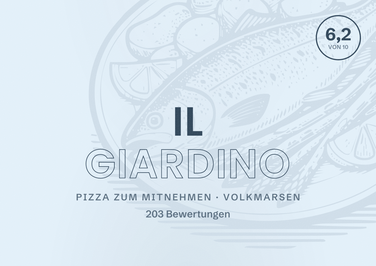 Illustriertes Poster von Il Giardino, Pizza zum Mitnehmen in Volkmarsen: Bewertung 6,2 von 10 aus 203 Bewertungen