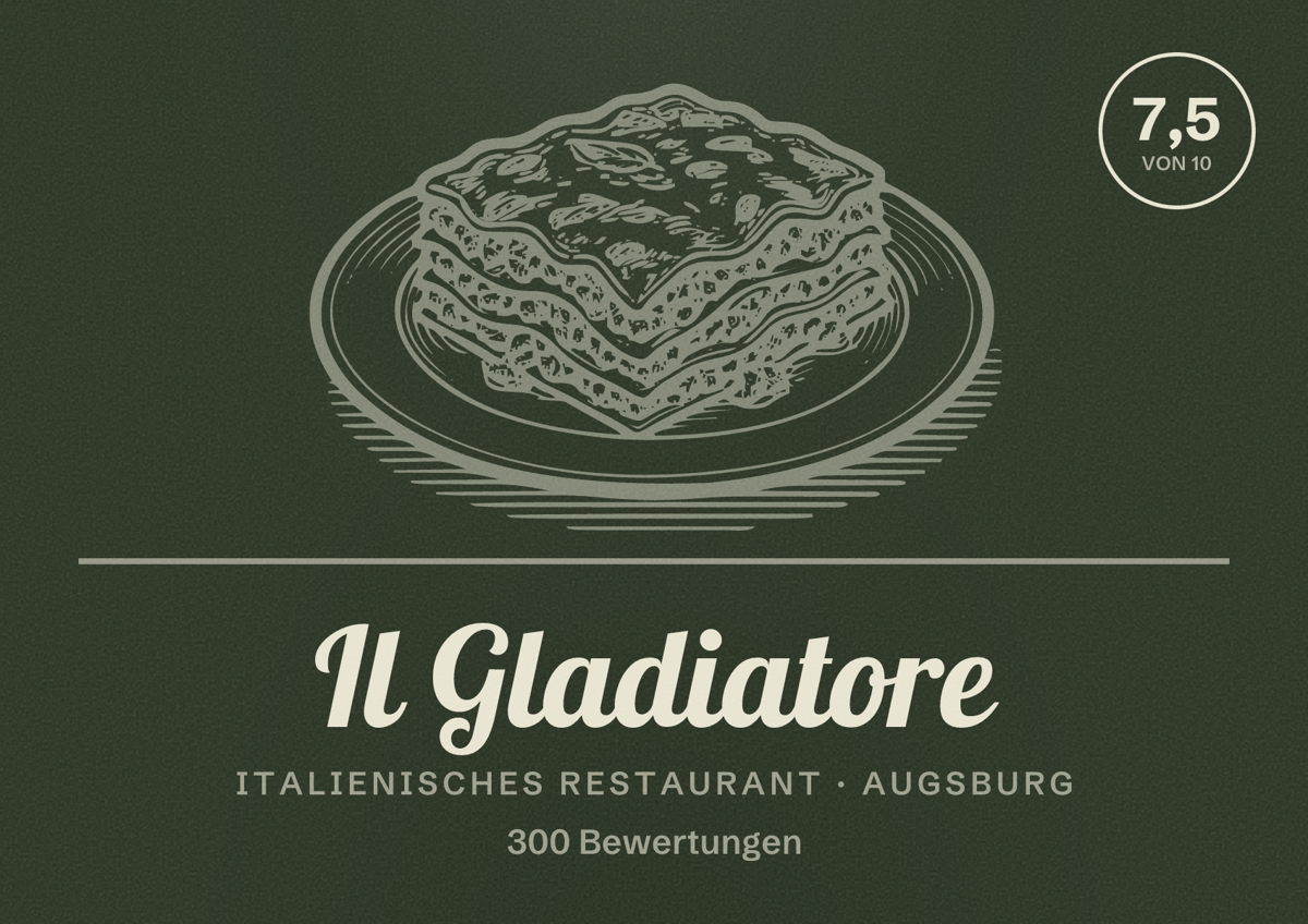 Illustriertes Poster von Il Gladiatore, Italienisches Restaurant in Augsburg: Bewertung 7,5 von 10 aus 300 Bewertungen