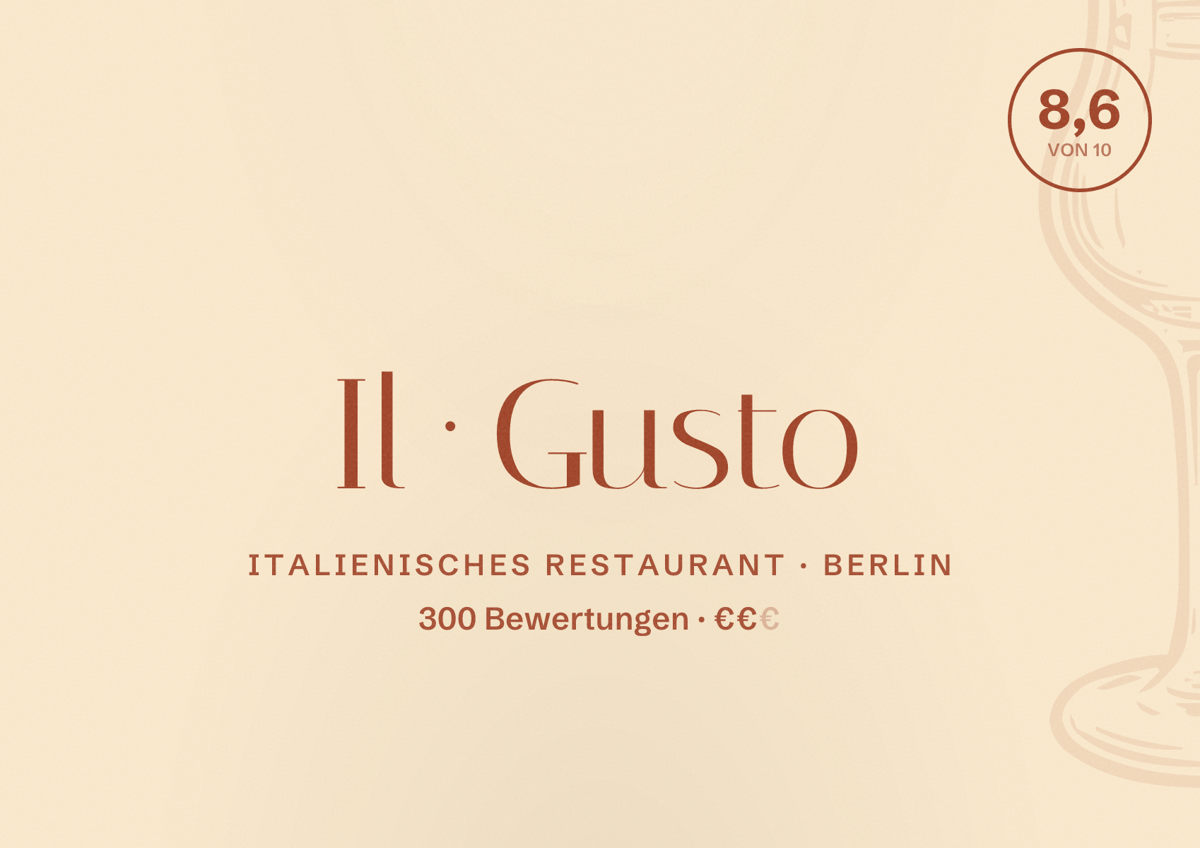 Illustriertes Poster von Il Gusto, Italienisches Restaurant in Berlin: Bewertung 8,6 von 10 aus 300 Bewertungen, Preisniveau €€