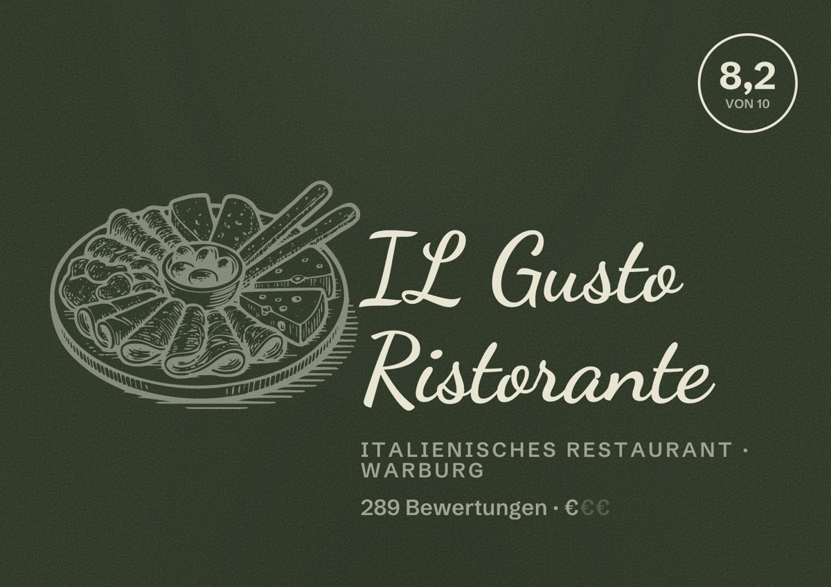 Illustriertes Poster von IL Gusto Ristorante, Italienisches Restaurant in Warburg: Bewertung 8,2 von 10 aus 289 Bewertungen, Preisniveau €