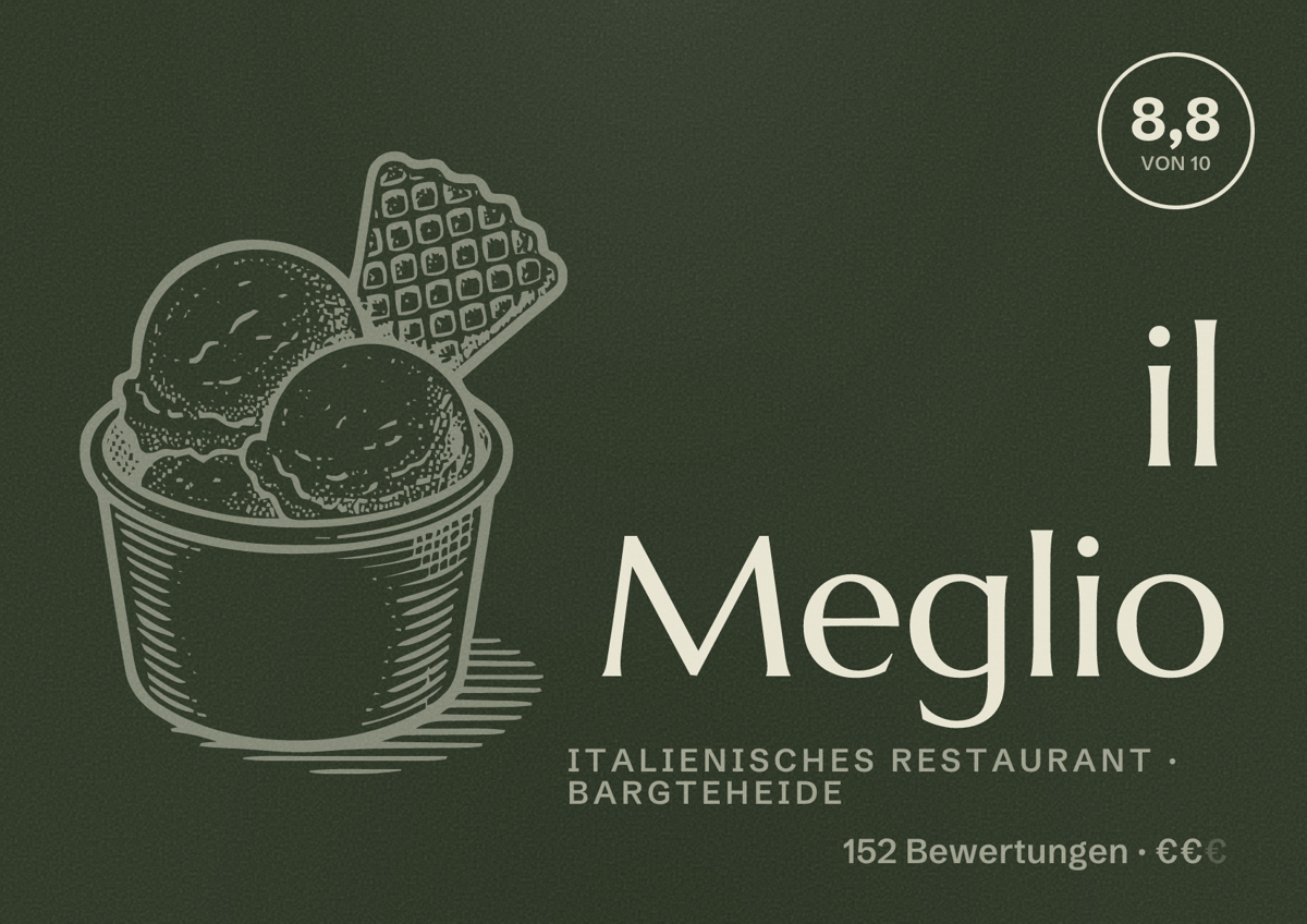 Illustriertes Poster von il Meglio, Italienisches Restaurant in Bargteheide: Bewertung 8,8 von 10 aus 152 Bewertungen, Preisniveau €€