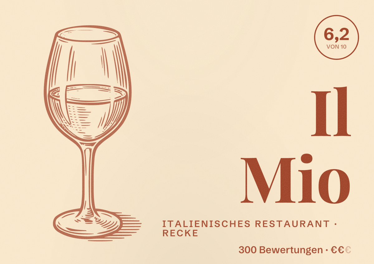 Illustriertes Poster von Il Mio, Italienisches Restaurant in Recke: Bewertung 6,2 von 10 aus 300 Bewertungen, Preisniveau €€
