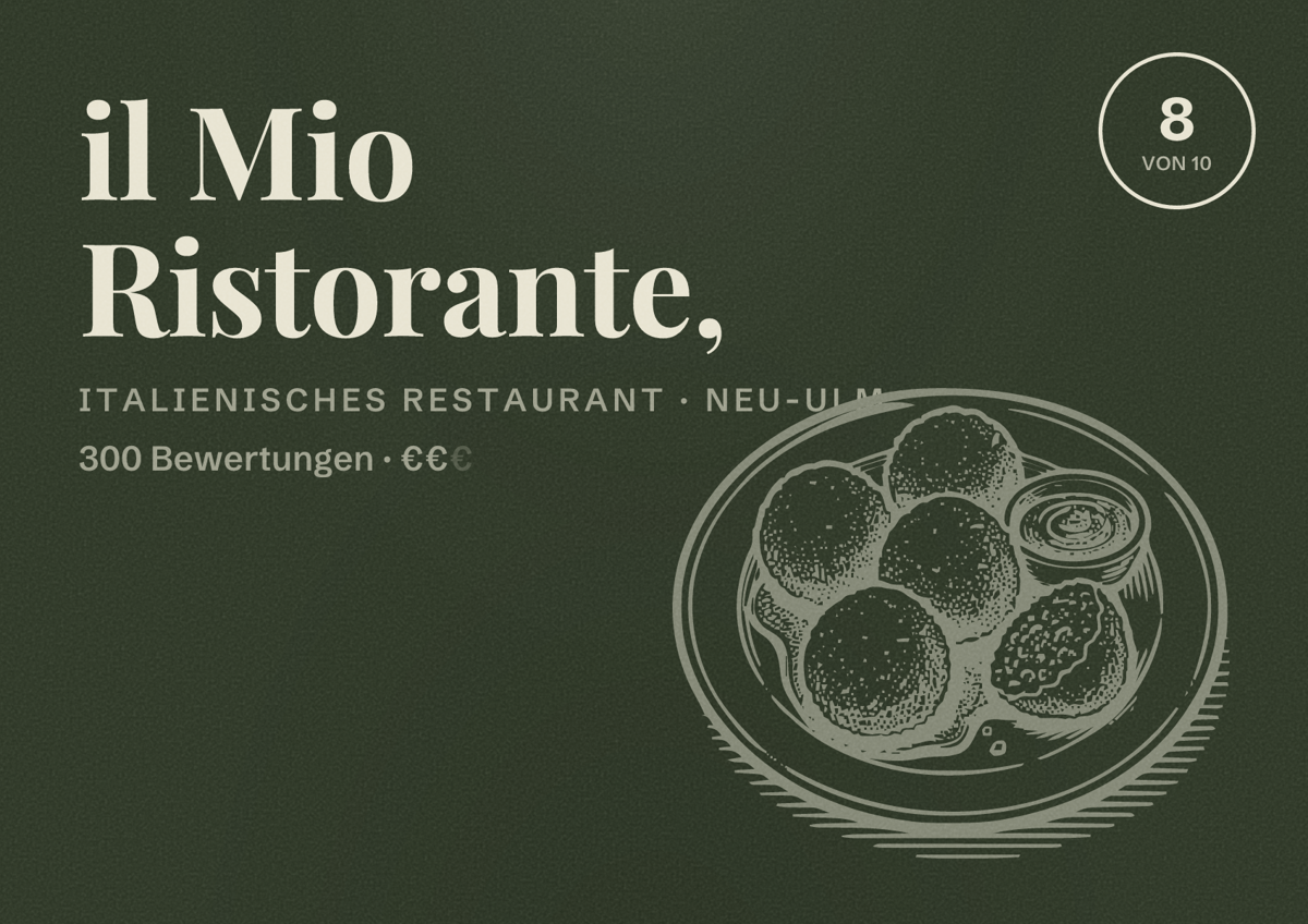 Illustriertes Poster von il Mio Ristorante,, Italienisches Restaurant in Neu-Ulm: Bewertung 8 von 10 aus 300 Bewertungen, Preisniveau €€