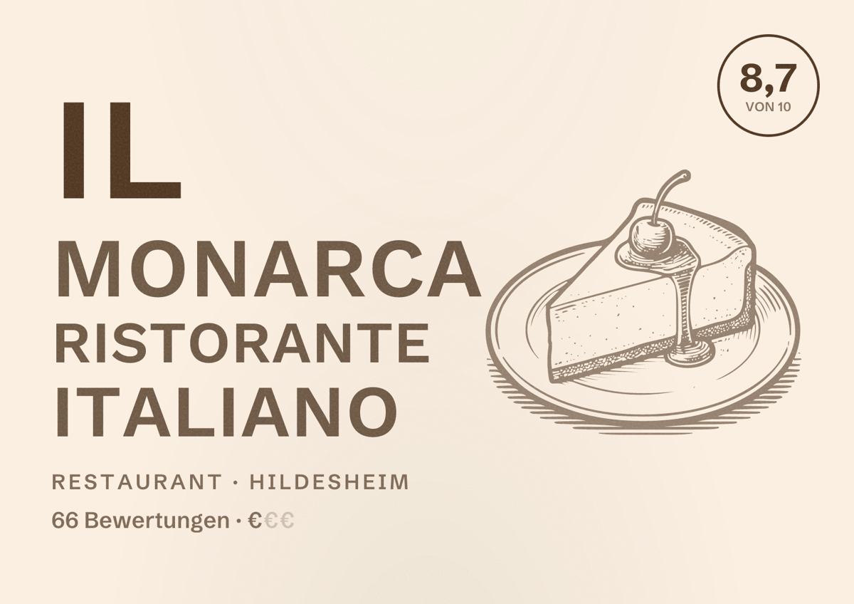 Illustriertes Poster von Il Monarca Ristorante italiano, Restaurant in Hildesheim: Bewertung 8,7 von 10 aus 66 Bewertungen, Preisniveau €
