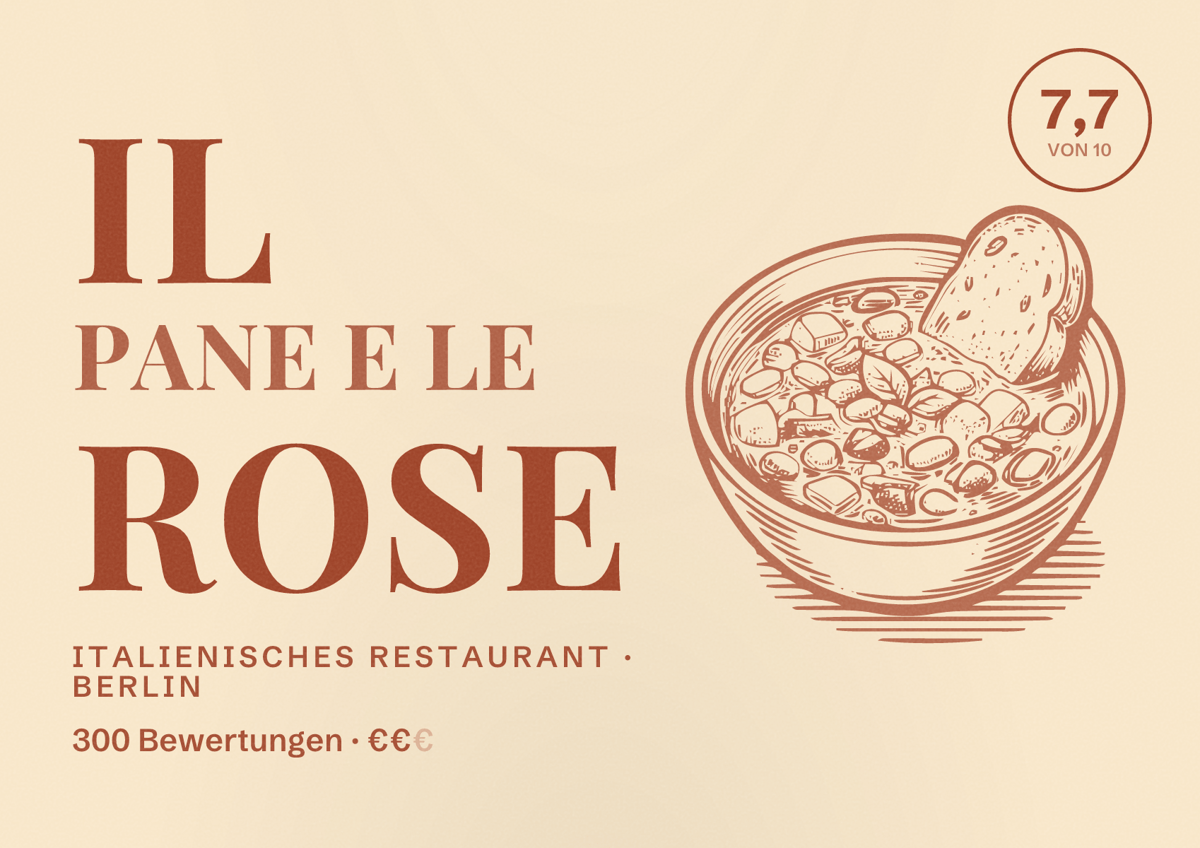 Illustriertes Poster von Il Pane e le Rose, Italienisches Restaurant in Berlin: Bewertung 7,7 von 10 aus 300 Bewertungen, Preisniveau €€