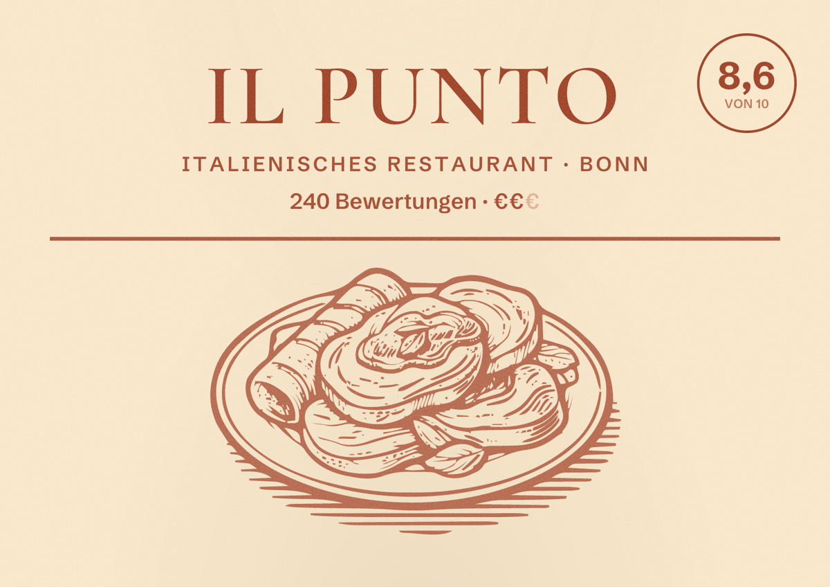 Illustriertes Poster von Il Punto, Italienisches Restaurant in Bonn: Bewertung 8,6 von 10 aus 240 Bewertungen, Preisniveau €€