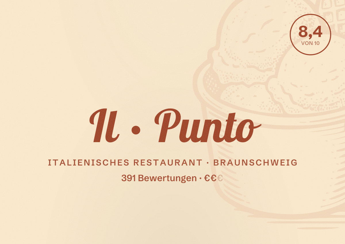 Illustriertes Poster von Il Punto, Italienisches Restaurant in Braunschweig: Bewertung 8,4 von 10 aus 391 Bewertungen, Preisniveau €€