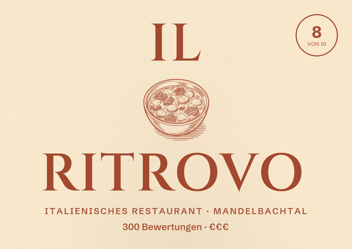 Illustriertes Poster von Il Ritrovo, Italienisches Restaurant in Mandelbachtal: Bewertung 8 von 10 aus 300 Bewertungen, Preisniveau €€€