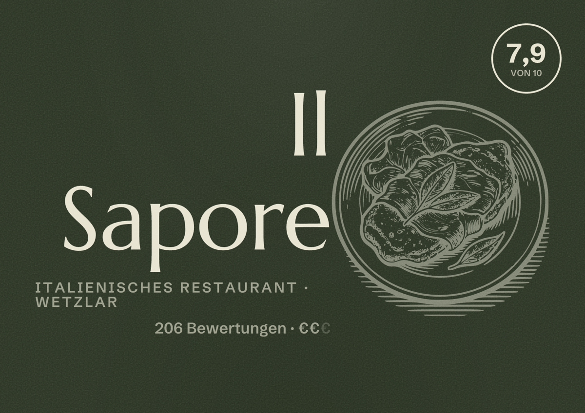 Illustriertes Poster von Il Sapore, Italienisches Restaurant in Wetzlar: Bewertung 7,9 von 10 aus 206 Bewertungen, Preisniveau €€