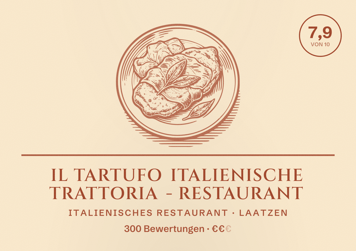 Illustriertes Poster von Il Tartufo italienische Trattoria - Restaurant, Italienisches Restaurant in Laatzen: Bewertung 7,9 von 10 aus 300 Bewertungen, Preisniveau €€